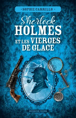 Sherlock Holmes et les vierges de glaces